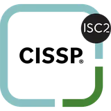 CISSP – ISC2 Certified Information Systems Security Professional